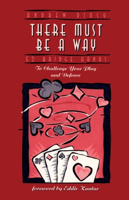 There Must be a Way, DIOSY,  Andrew - Paperback - 9780969846116