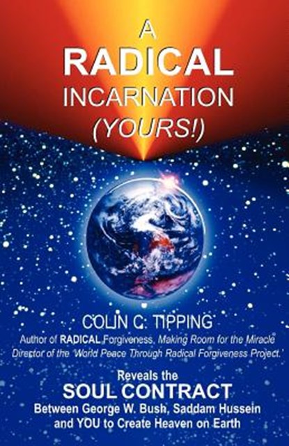 Radical Incarnation (Yours!), Colin C. Tipping - Paperback - 9780970481429