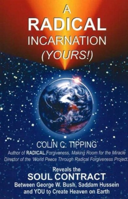 Radical Incarnation (Yours!), Colin C. Tipping - Paperback - 9780970481429