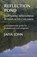 Reflection Pond, Jaiya John - Paperback - 9780971330825