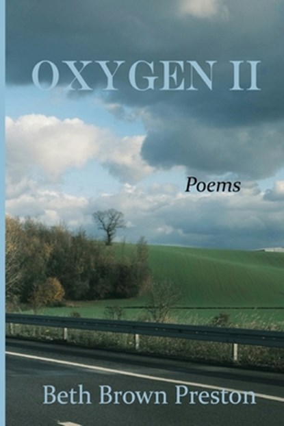 Oxygen II, Beth Brown Preston - Paperback - 9780971821446