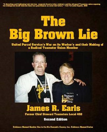 The Big Brown Lie, EARLS,  James R. - Paperback - 9780971869721