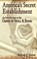 America's Secret Establishment, Antony C. Sutton - Paperback - 9780972020749