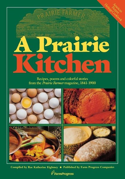 A Prairie Kitchen, Rae Katherine Eighmey - Paperback - 9780972055208