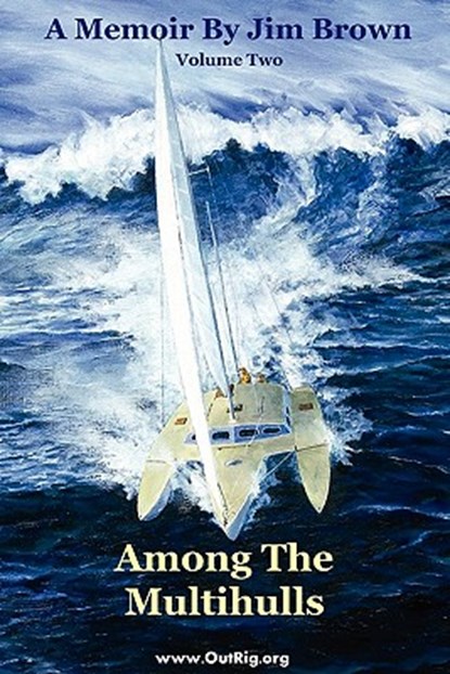 Among The Multihulls, Jim Brown - Paperback - 9780972146166