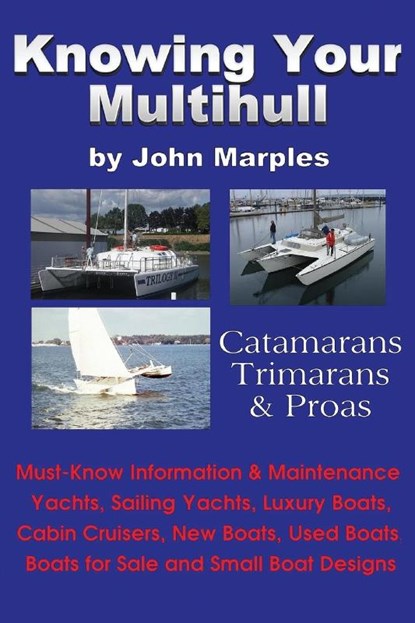 Knowing Your Multihull, John Marples - Paperback - 9780972146173