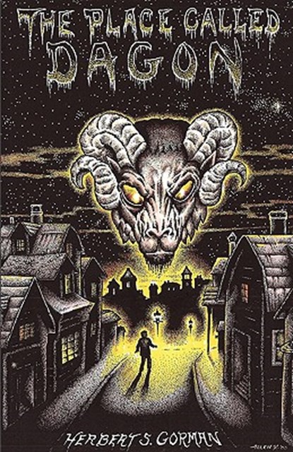 The Place Called Dagon, Herbert Gorman - Paperback - 9780972164436