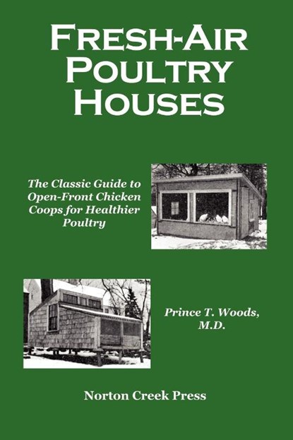 Fresh-Air Poultry Houses, Prince T Woods - Paperback - 9780972177061