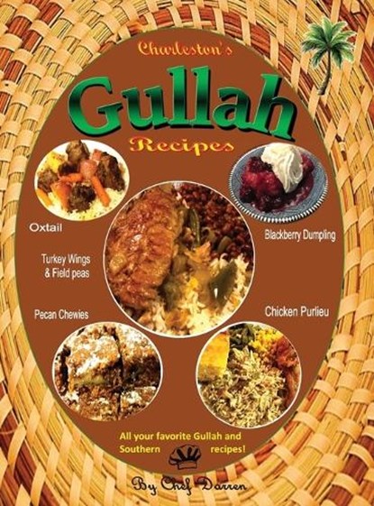 Charleston's Gullah Recipes, Darren M Campbell - Gebonden - 9780972229517