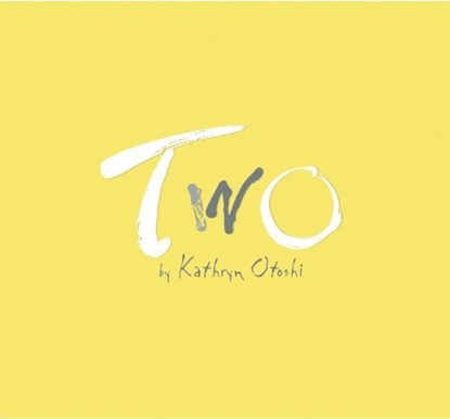 Two, Kathryn Otoshi - Gebonden - 9780972394666