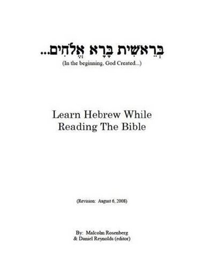 Learn Hebrew While Reading The Bible, Malcolm Rosenberg - Paperback - 9780972548380