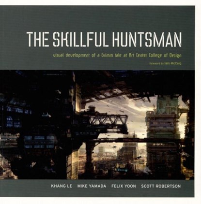 SKILLFUL HUNTSMAN, Khang Le ; Mike Yamada ; Felix Yoon - Paperback - 9780972667647