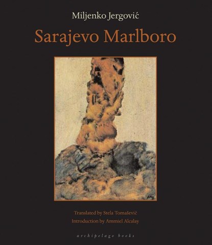 Sarajevo Marlboro, Miljenko Jergovic - Paperback - 9780972869225
