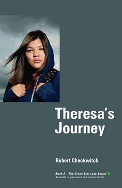 Theresa's Journey, Robert Checkwitch - Paperback - 9780973047530
