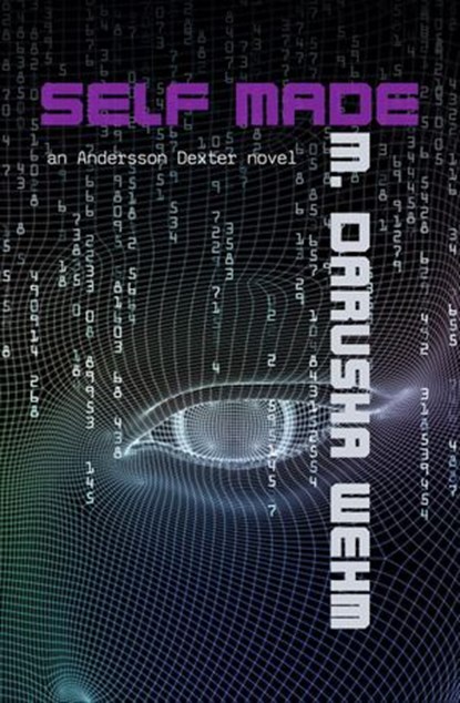 Self Made, M. Darusha Wehm - Ebook - 9780973746747