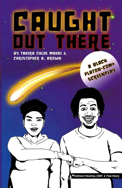 Caught Out There, Tahira Chloe Mahdi ; Christopher A Brown - Paperback - 9780974059150