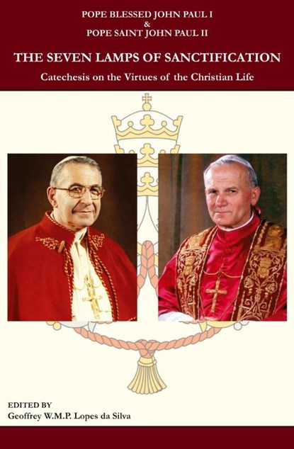 The Seven Lamps of Sanctification, Pope Blessed John Paul I - Paperback - 9780974190099