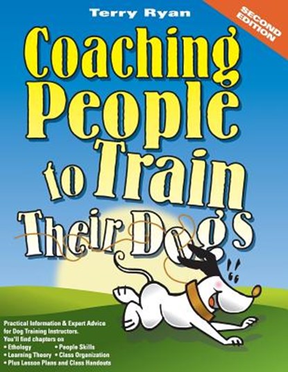 Coaching People to Train Their Dogs, Terry Ryan - Paperback - 9780974246420