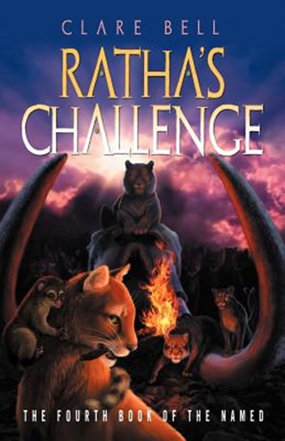 Ratha's Challenge, Clare Bell - Paperback - 9780974560397