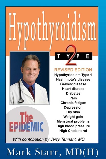 Hypothyroidism Type 2, Mark Starr - Paperback - 9780975262405