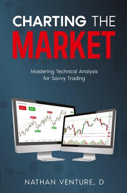 Charting the Market, Nathan D Venture - Paperback - 9780975618158