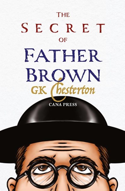 The Secret of Fr Brown, G. K. Chesterton - Paperback - 9780975658840