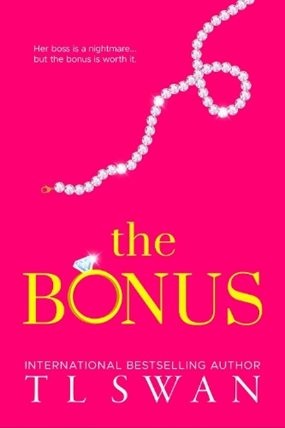 The Bonus, T L Swan - Paperback - 9780975663806