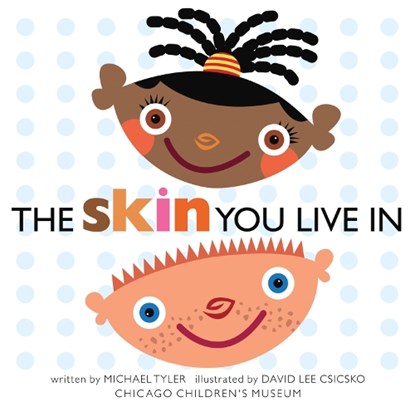 The Skin You Live In, Michael Tyler - Gebonden - 9780975958001