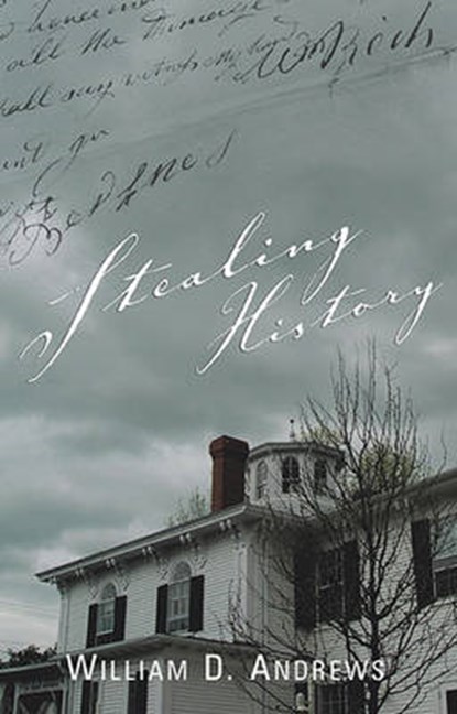 Stealing History, William Andrews - Paperback - 9780976323174