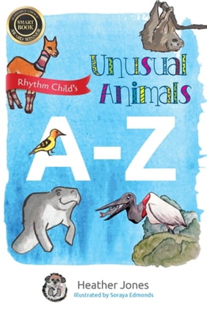 Unusual Animals A-Z, Heather Jones - Ebook - 9780976352242