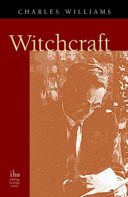 Witchcraft, Charles (University of Washington Tacoma) Williams - Paperback - 9780976402572