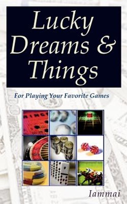 Lucky Dreams & Things, Iammai - Paperback - 9780976438793