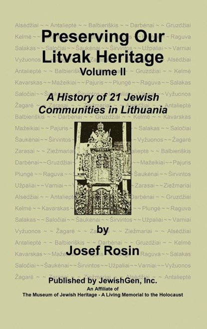 Preserving Our Litvak Heritage- Volume II, Josef Rosin - Gebonden - 9780976475910