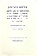 A Letter to Philip Hofer on Certain Problems Connected with the Mechanical Cutting of Punches | Jan Van Krimpen | 