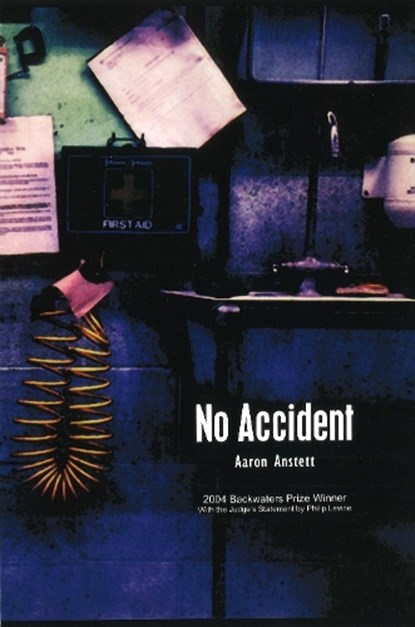 No Accident, Aaron Anstett - Paperback - 9780976523123