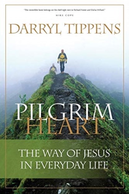 Pilgrim Heart, Darryl Tippens - Paperback - 9780976779070