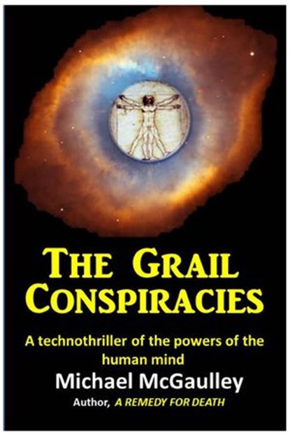 The Grail Conspiracies, Michael McGaulley - Ebook - 9780976840602