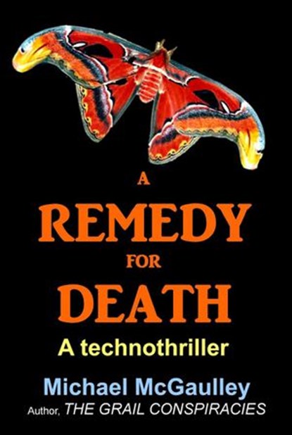 A Remedy for Death, Michael McGaulley - Ebook - 9780976840688