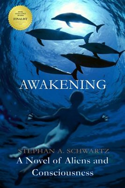 Awakening, Stephan Andrew Schwartz - Paperback - 9780976853626