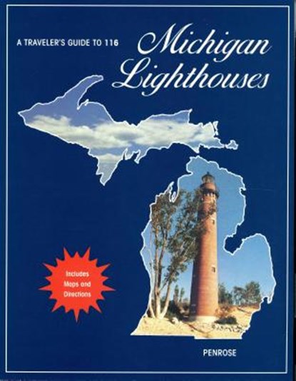 TRAVELERS GT 116 MICHIGAN LIGH, Laurie Penrose - Paperback - 9780976962915