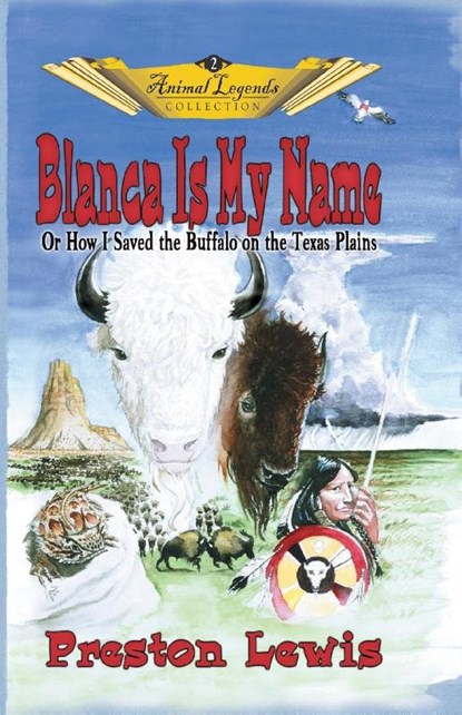 Blanca Is My Name, Preston Lewis - Paperback - 9780977161089