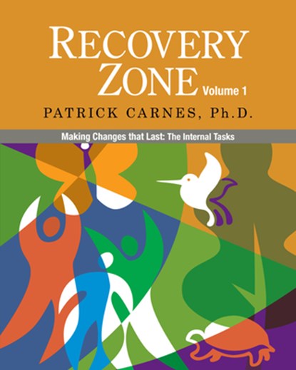 Recovery Zone, PATRICK,  Ph.D. Carnes - Paperback - 9780977440016