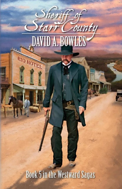 Sheriff of Starr County, David A Bowles - Paperback - 9780977748495