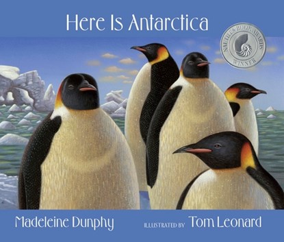Here Is Antarctica, Madeleine Dunphy - Paperback - 9780977753970