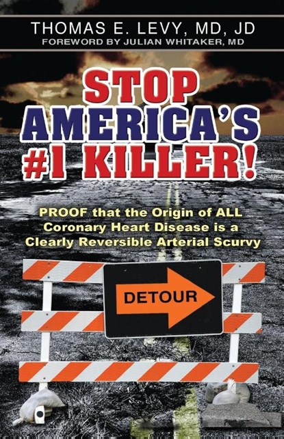 Stop America's #1 Killer!, Md Jd Levy - Paperback - 9780977952007