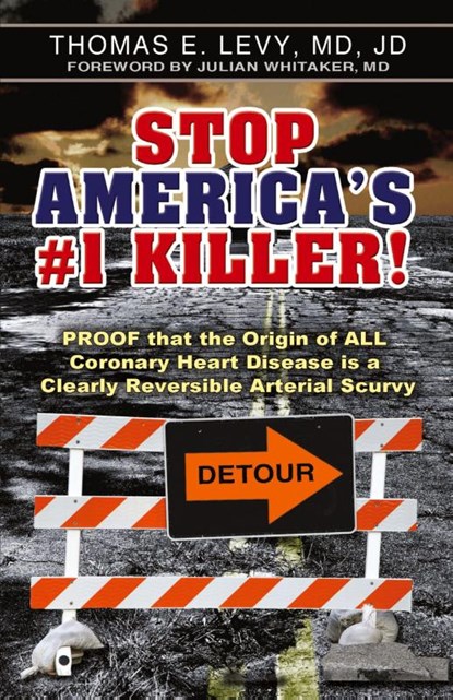 Stop America's #1 Killer!, Md Jd Levy - Paperback - 9780977952007