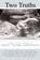 Two Truths and a Lie, Scott Turner Schofield - Paperback - 9780978597320