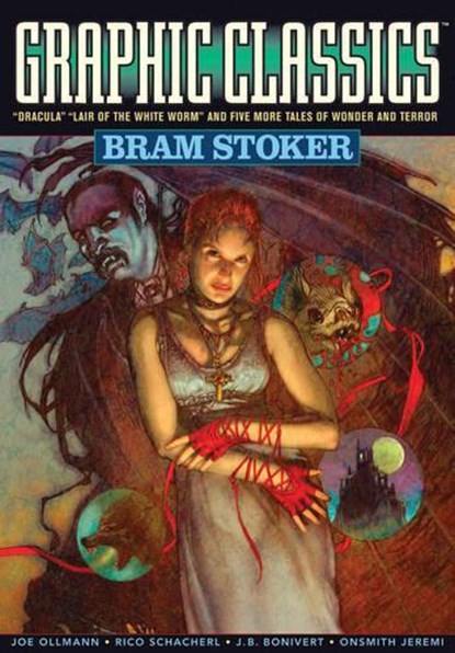 Graphic Classics Volume 7: Bram Stoker - 2nd Edition, Bram Stoker - Paperback - 9780978791919