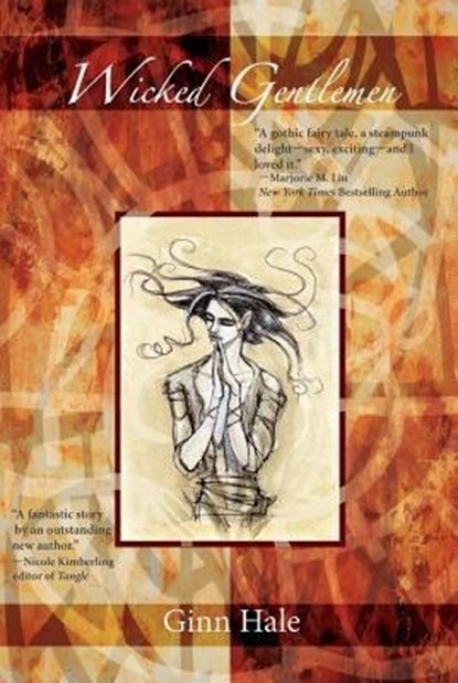 Hale, G: Wicked Gentlemen, Ginn Hale - Paperback - 9780978986117