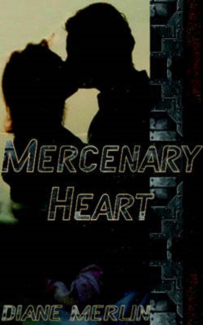Mercenary Heart, DIANE,  Merlin - Paperback - 9780978998660